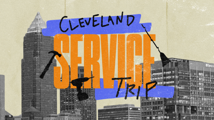 Cleveland Service Trip Cleveland Service Trip