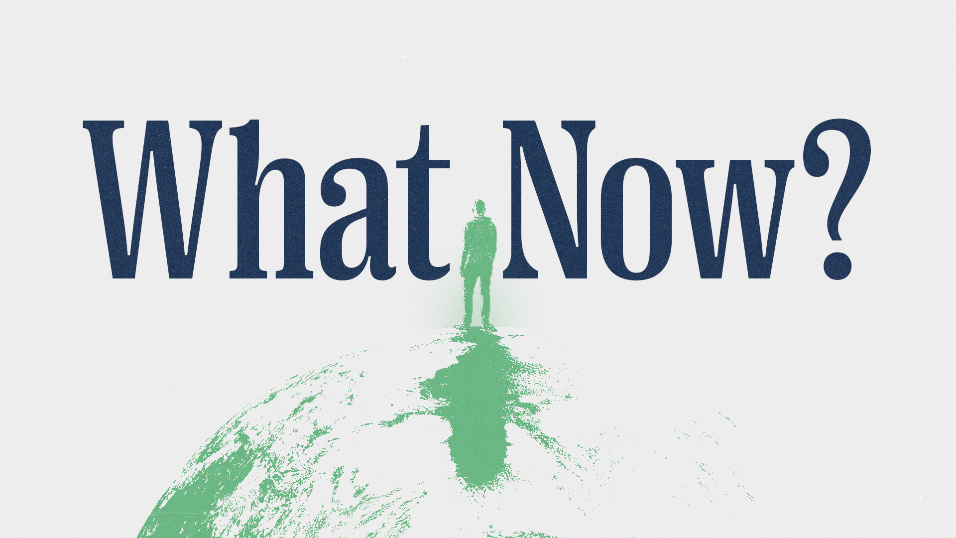 What Now_ - Finals - HD Title Slide