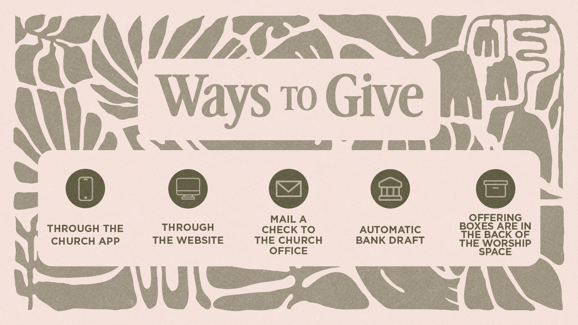 Ways To Give - Slides - Concept 2 Ways To Give - Slides - Concept 2