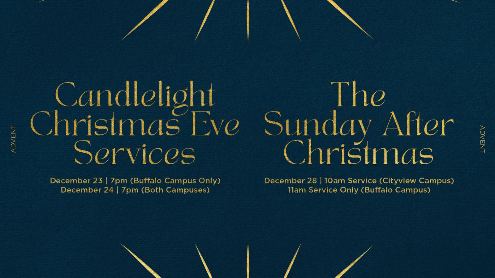 Chrismas Eve and Sunday after Christmas 2025