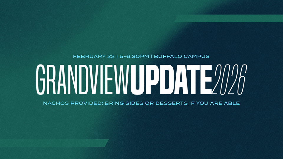 Grandview Update 2026